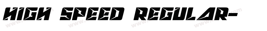 High Speed Regular字体转换